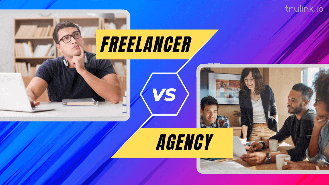 Benefits Of Hiring A Content Writing Agency Vs. An Independent Freelancer